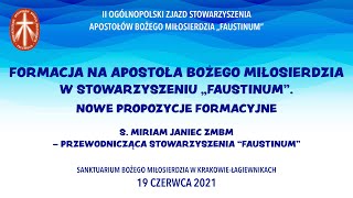 Formacja na apostoła Bożego miłosierdzia w Stowarzyszeniu quotFaustinumquot [upl. by Pearce]