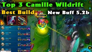 Camille Wildrift Tốc chiến  Top Rank China New Patch 52b  Build mới Nguyệt Đao và Giáo Thiên Ly [upl. by Lexi]