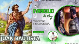 Evangelio de hoy 29 de Agosto 2024 Mc 6 1729 [upl. by Caravette]