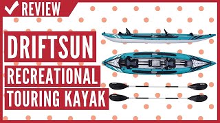 Driftsun Almanor Inflatable Recreational Touring Kayak Review [upl. by Nimrak]