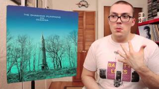 The Smashing Pumpkins Oceania ALBUM REVIEW [upl. by Eltsyrhc]