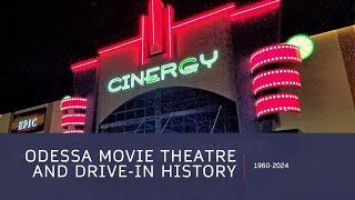 Odessa movie theatre and drivein history 19602024 [upl. by Oilime444]