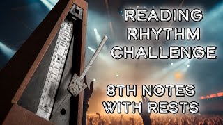 Reading Rhythms Challenge 59  8th Notes With Rests [upl. by Monda]