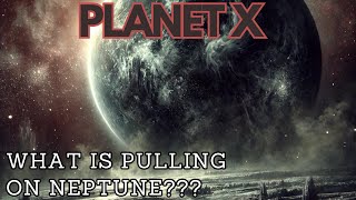 Planet X The Chilling Truth Behind the Mysterious Tenth Planet [upl. by Sisenej]