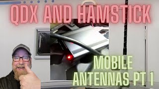 A Hamstick a QDX an Amp and a Surface Go  Mobile Antennas Pt 1 [upl. by Eceinaj]