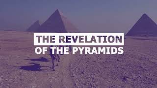 The Revelation Of The Pyramids [upl. by Sedruol]