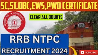 RRB NTPC SCSTOBCEWSPWD Format amp Crucial Date Caste Certificate Doubt Solvedrrbntpcntpc2024 [upl. by Nere]