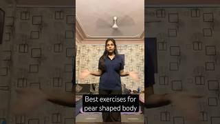 Best exercises for pear shaped body viralvideo shortsfeed motivation reduceweight [upl. by Eisdnil]