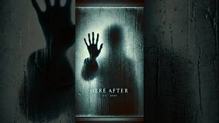 Here After 2024 Movie Review A Chilling Tale of Grief and Horrorshorts [upl. by Urata20]