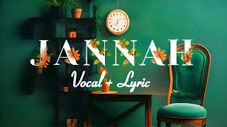 Firas  Jannah Vocals Only  Lyric  New Acapella version Arabic Nasheed [upl. by Darcy]