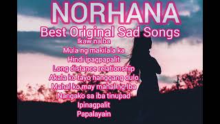 Norhana All Original Tagalog Love SongsSad Songsmusic love trending [upl. by Ades682]