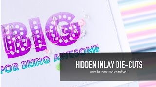 Hidden Inlay Die Cuts [upl. by Htaeh]