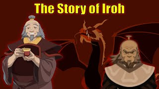 The Story of Iroh A Man too Pure to be Fire Lord [upl. by Marsh945]