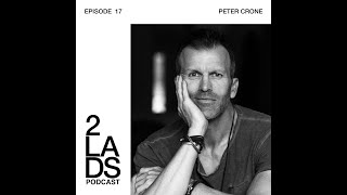 Episode 17 Peter Crone the Mind Architect [upl. by Aissatan420]