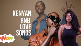 Kenyan RNBs Love Songs ft Dj Freon Sauti Sol Elani Nyashinski Bensoul Nviiri Gilad Hart the Band [upl. by Carmela407]