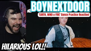 BOYNEXTDOOR  Earth Wind amp Fire Dance Practice Reaction [upl. by Toulon602]