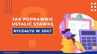 Jak poprawnie ustalić stawkę ryczałtu w JDG [upl. by Eened492]