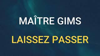 🎧 GIMS  LAISSEZ PASSER SLOWED amp REVERB [upl. by Nivri]