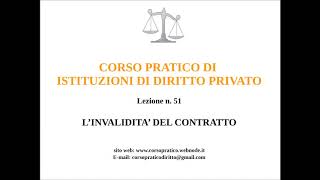 Linvalidità del contratto nullità e annullabilità [upl. by Monney]