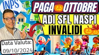 🔴INPS PAGA🎃OTTOBRE✅ADI SFL👉Novità INVALIDI💶Nuove DATE 📅 NASPI [upl. by Imuya338]