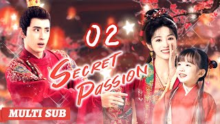 Secret Passion💗EP02 zhaolusi Phoenix princess got pregnant with her exs child unexpectedly [upl. by Athal335]