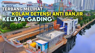 Keliling Via Drone Melihat Kolam Detensi Anti Banjir di Polder Artha Gading [upl. by Airun]