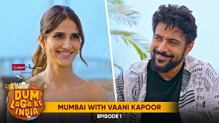 Vaani Kapoor with Chef RanveerBrar  EP 1  Mumbai  BBKs Dum Laga Ke India  LIT [upl. by Stichter701]