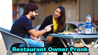 Restaurant Owner Prank  Pranks In Pakistan  Humanitarians [upl. by Baiel]