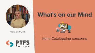 Koha Cataloguing concerns [upl. by Bacchus]