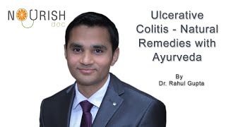 Ayurveda amp Natural Remedies For Ulcerative Colitis [upl. by Thibaud]