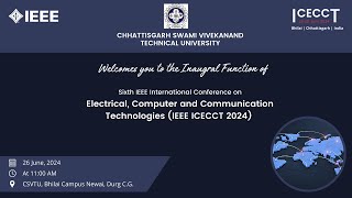 Inaugural Ceremony of IEEE ICECCT 2024 [upl. by Lucania962]