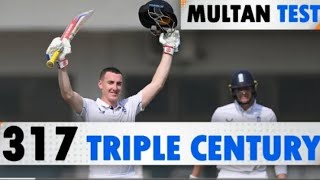 Harry Brook Triple Century against Pakistan in Multan  Pak vs Eng 1st Test Match 317 Brook [upl. by Grania]