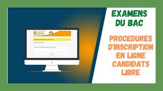 Examens Du BAC  Candidats Libre  Procédures dInscriptions En Ligne [upl. by Tonry]