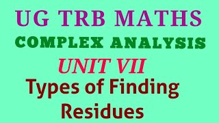 Types of finding Residues  UG TRB MATHS [upl. by Radburn55]