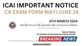 BAD news  CA Exam Form May June 2024 CA foundationinter amp Final [upl. by Luby]