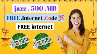 jazz FREE internet Code 💯500 MB Bilkul FREE [upl. by Nickerson]