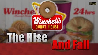 The Rise and Fall of Winchells Donuts [upl. by Ainna]