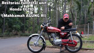 RESTORASI FULL HONDA CG110 MAHKAMAH AGUNG RI [upl. by Ocinom]