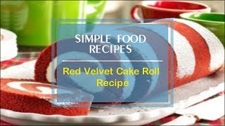 Red Velvet Cake Roll Recipe [upl. by Devona130]