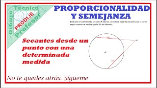 Proporcionalidad y semejanza TRAZADO DE UNA SECANTE DESDE UN PUNTO EXTERIOR CON UNA MEDIDA DADA [upl. by Bordie]