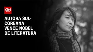 Autora sulcoreana vence Nobel de literatura  LIVE CNN [upl. by Coco]