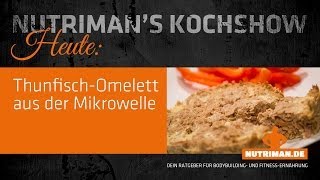 Protein Rezept für Bodybuilding und Fitness ThunfischOmelett aus der Mikrowelle [upl. by Kihtrak]