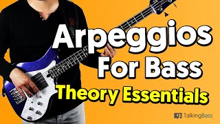 Arpeggio Essentials for Bass A StepbyStep Guide [upl. by Chemash777]