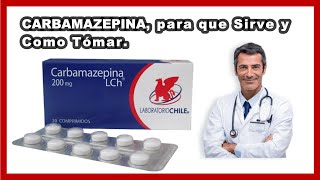 💊 Carbamazepina  Para que Sirve y Cómo Tomar Dosis BENEFICIOS amp CONTRAINDICACIONES [upl. by Jeremiah]