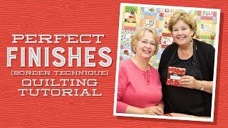 Quilt Border Techniques Perfect Finishes with Jenny Doan of Missouri Star and Darlene Zimmerman [upl. by Adeirf]