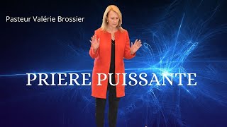 Prière contre la mort prématurée  Valérie Brossier [upl. by Achilles]