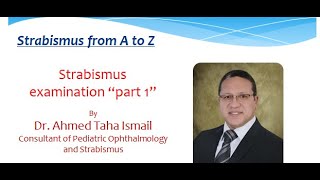 Strabismus examination part 1 [upl. by Ytnom377]