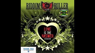 Love Is The Answer Riddim Mix FullJah Mason Anthony Cruz Perfect Lutan Fyah x Drop Di Riddim [upl. by Klockau]