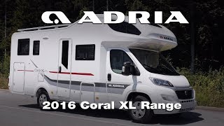 2016 Adria Coral XL range Product video [upl. by Japeth729]