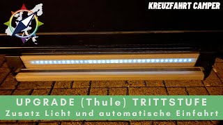 Upgrade Thule Trittstufe  Zusatz Licht und automatische Einfahrt  Tipps amp Tricks [upl. by Nelleus639]